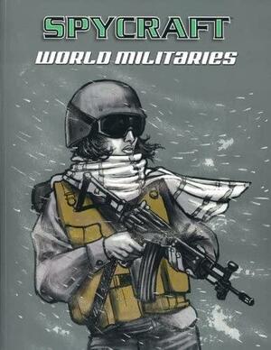 World Militaries by Dave McAlister, Patrick Parrish, Clayton A. Oliver