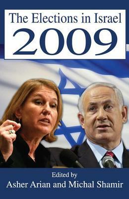 The Elections in Israel 2009 by Michal Shamir
