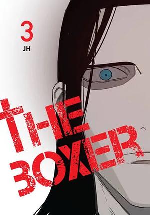 The Boxer, Vol. 3 by Jung Ji-Hoon 
