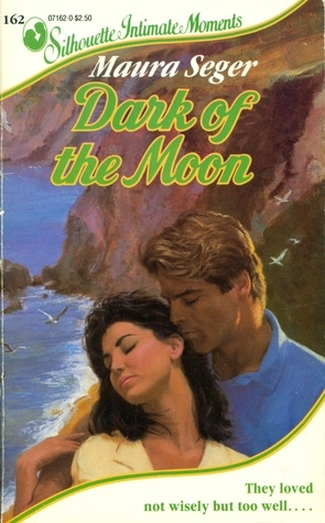 Dark Of The Moon by Maura Seger