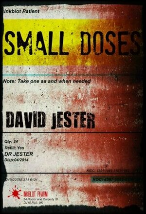 Small Doses by David Jester