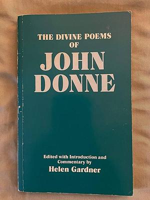 The Divine Poems by Helen Gardner