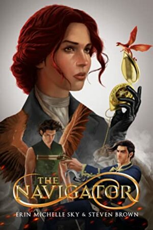 The Navigator by Erin Michelle Sky, Steven Brown