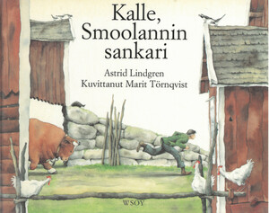 Kalle, Smoolannin sankari by Astrid Lindgren