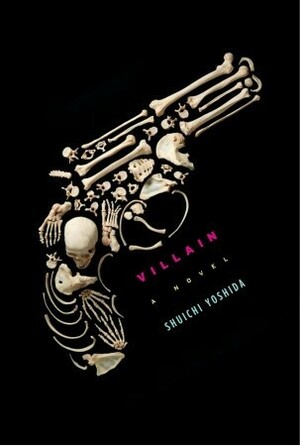 Villain by Shūichi Yoshida