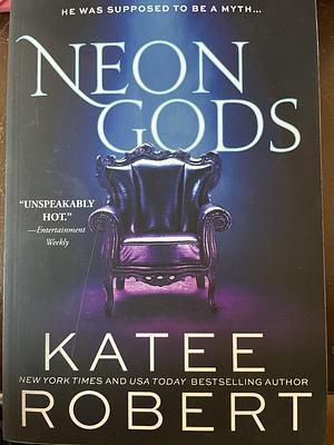 Neon Gods by Katee Robert