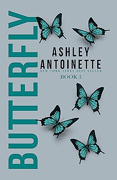 Butterfly: 5 by Ashley Antoinette