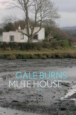 Mute House by Gale Burns