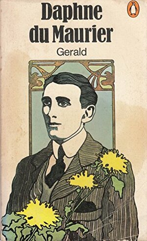 Gerald by Daphne du Maurier