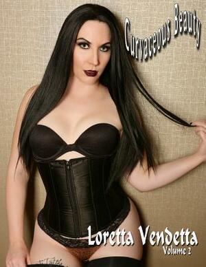 Curvaceous Beauty: Loretta Vendetta by Michael Enoches