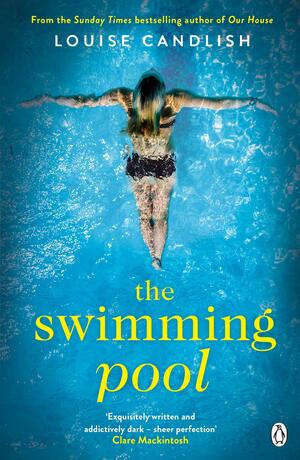 The Swimming Pool by Louise Candlish