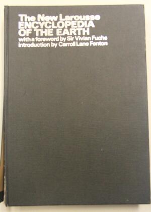 New Larousse Encyclopaedia of the Earth by Leon Bertin