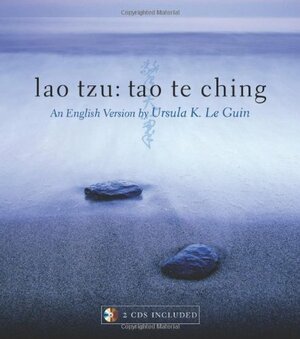 Lao Tzu: Tao Te Ching: A Book about the Way and the Power of the Way by J.P. Seaton, Laozi