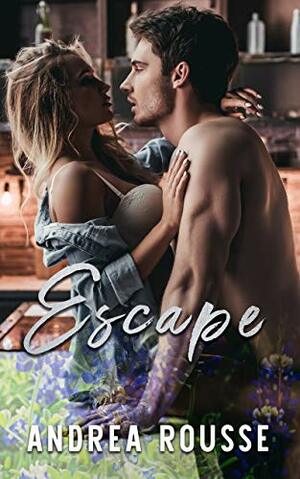 Escape by Andrea Rousse