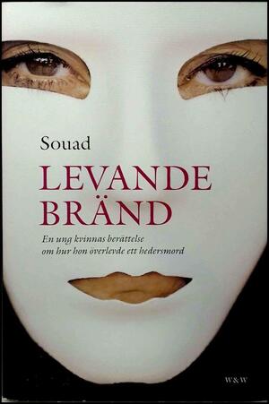 Levande bränd by Souad