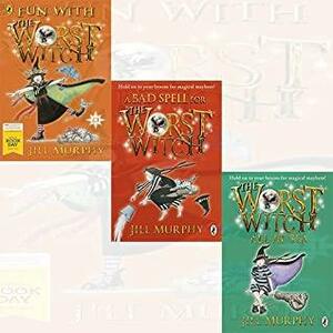 Fun with the Worst Witch / The Worst Witch All at Sea / A Bad Spell for the Worst Witch by Jill Murphy