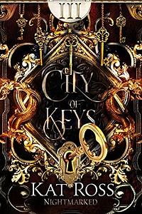 City of Keys by Kat Ross