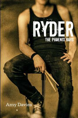 Ryder: The Phoenix Boys by Amy Davies