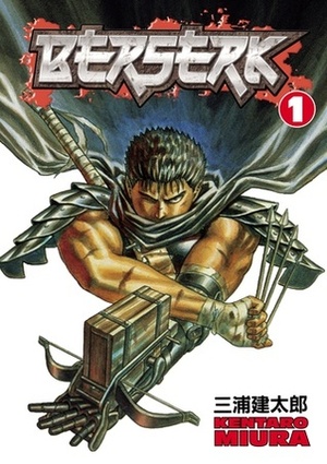 Berserk, Vol. 1 by Kentaro Miura