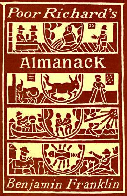 Poor Richard's Almanack by Benjamin Franklin