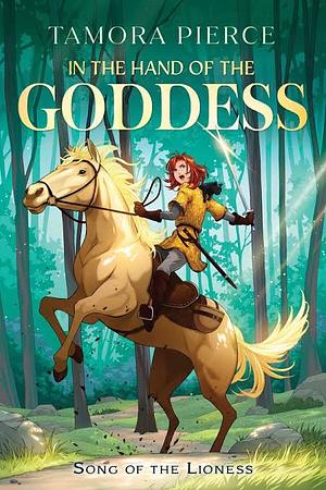 In the Hand of the Goddess by Tamora Pierce