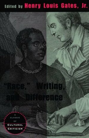 "Race," Writing, and Difference by Henry Louis Gates Jr.