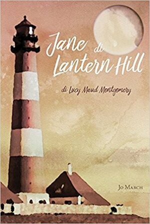 Jane di Lantern Hill by L.M. Montgomery