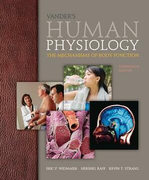 Vander's Human Physiology with Connectplus Access Card by Hershel Raff, Eric P. Widmaier, Kevin T. Strang
