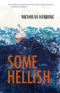 Some Hellish by Nicholas Herring