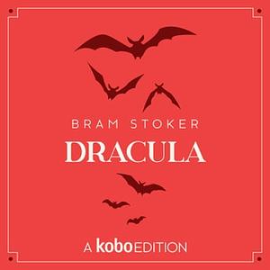 Dracula by Bram Stoker