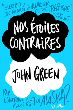 Nos étoiles contraires by John Green