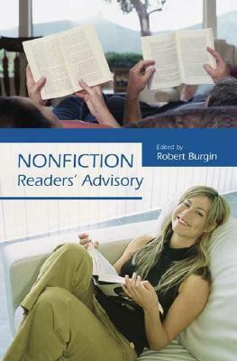 Nonfiction Readers' Advisory by Robert Burgin