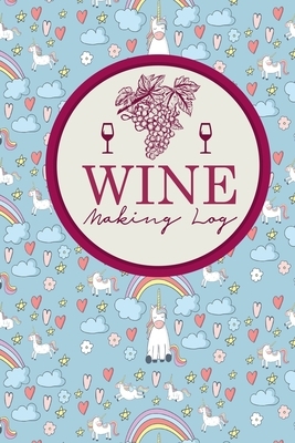 Wine Making Log by Rogue Plus Publishing