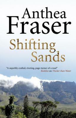 Shifting Sands by Anthea Fraser