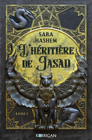 L'héritière de Jasad Tome 1 by Sara Hashem