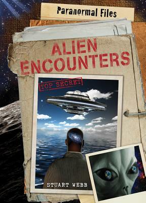 Alien Encounters by Stuart Webb