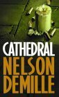 Cathedral by Nelson DeMille