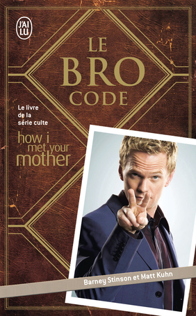 Le Bro Code by Barney Stinson, Matt Kuhn