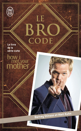 Le Bro Code by Matt Kuhn, Barney Stinson