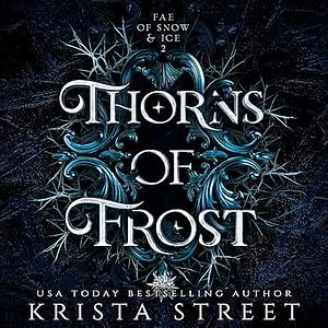 Thorns of Frost by Krista Street