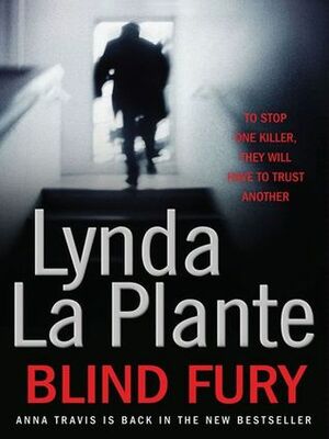 Blind Fury by Lynda La Plante