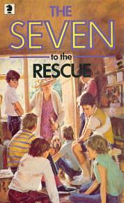 The Seven to the Rescue by Evelyne Lallemand