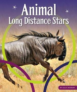 Animal Long Distance Stars by Sally McGraw