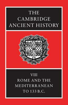 Rome and the Mediterranean to 133 B.C. by 