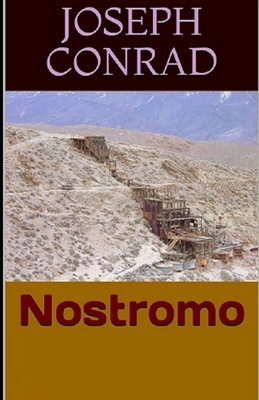 Nostromo Illustrated by Joseph Conrad