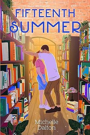 Fifteenth Summer by Michelle Dalton