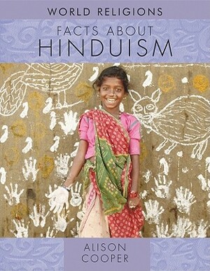 Facts about Hinduism by Alison Cooper