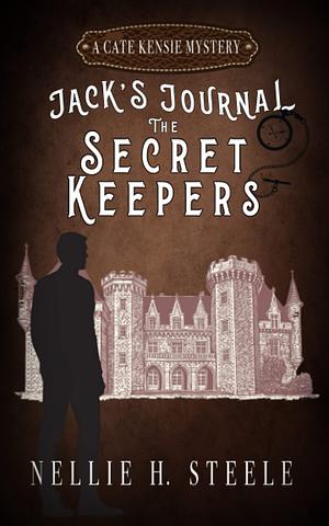 The Secret Keepers by Nellie H. Steele