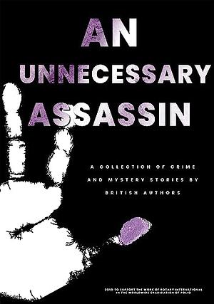 An Unnecessary Assassin by Zoë Sharp, Lee Child, Caroline England, Rob Parker