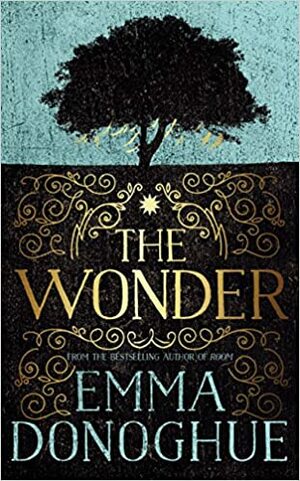 The Wonder by Emma Donoghue